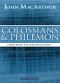 [MacArthur New Testament Commentary Series 01] • Colossians and Philemon